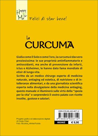 La curcuma - Gian Paolo Baruzzi, Liana Zorzi - Libro Demetra 2016, Happy for me | Libraccio.it
