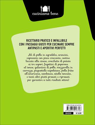 Gli antipasti e gli aperitivi - Annalisa Barbagli - Libro Demetra 2016, Cuciniamo bene | Libraccio.it