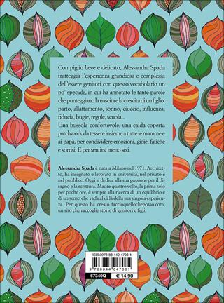 Faccio quello che posso. Appunti per genitori che vogliono crescere delle brave persone - Alessandra Spada - Libro Demetra 2017 | Libraccio.it