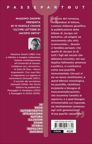 Ultime lettere di Jacopo Ortis - Ugo Foscolo - Libro Demetra 2017, Passepartout | Libraccio.it