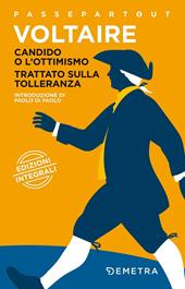 Candido o l'ottimismo-Trattato sulla tolleranza