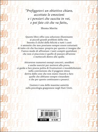 L'arte di passare all'azione. Lezioni di psicologia giapponese per smettere di rimandare - Gregg Krech - Libro Demetra 2016 | Libraccio.it