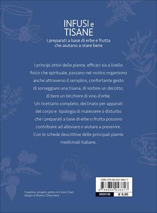 Infusi e tisane. I preparati a base di erbe e frutta che aiutano a stare bene - Walter Pedrotti - Libro Demetra 2017, Rimedi naturali | Libraccio.it