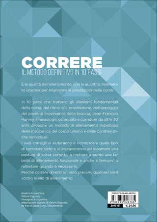 Correre. Il metodo definitivo in 10 passi - Jean-François Harvey - Libro Demetra 2017, Fitness | Libraccio.it