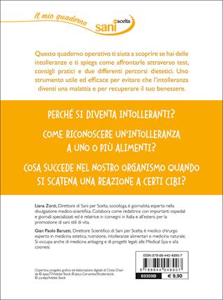 Intolleranze alimentari - Liana Zorzi, Gian Paolo Baruzzi - Libro Demetra 2017, Sani per scelta | Libraccio.it