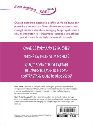 Bellezza antiaging - Liana Zorzi, Gian Paolo Baruzzi - Libro Demetra 2017, Sani per scelta | Libraccio.it