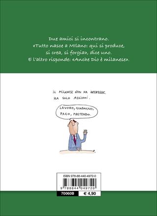 Come difendersi dai milanesi - Elena Pigozzi - Libro Demetra 2017, Umorismo | Libraccio.it