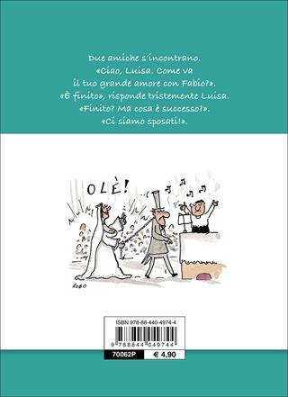 Come sopravvivere al matrimonio  - Libro Demetra 2017, Umorismo | Libraccio.it