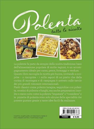 Polenta. Tutte le ricette  - Libro Demetra 2017, Sapori e natura | Libraccio.it