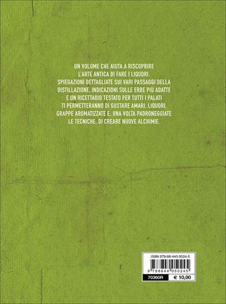 Distillare e fare liquori d'erbe  - Libro Demetra 2017, In cantina | Libraccio.it
