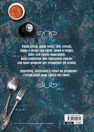 Il libro dei primi piatti. Semplicità e tradizione in tavola  - Libro Demetra 2017, I ricettari della tradizione | Libraccio.it