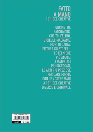 Fatto a mano. 101 idee creative  - Libro Demetra 2017, Subito fatto in casa | Libraccio.it