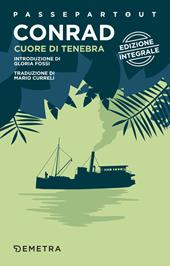 Cuore di Tenebra. Ediz. integrale