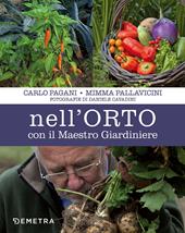 Nell'orto con il maestro giardiniere