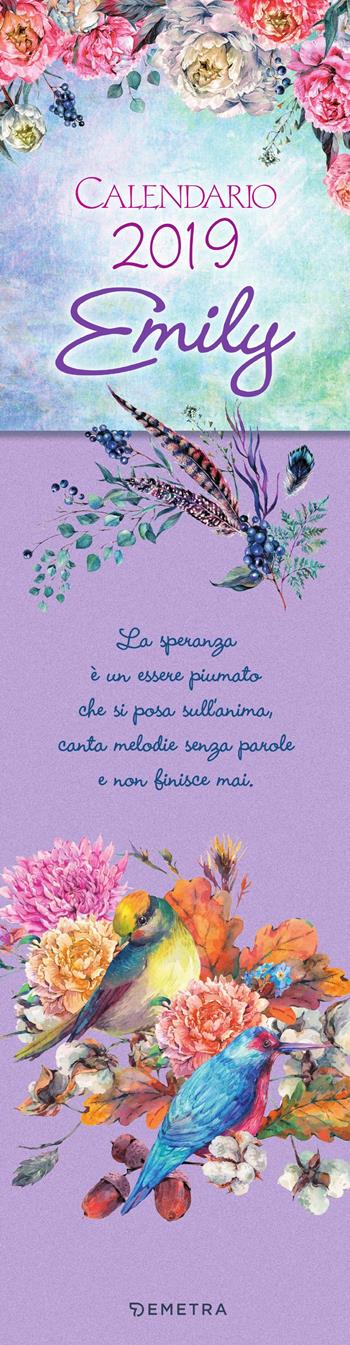 Emily. Calendario 2019  - Libro Demetra 2018 | Libraccio.it