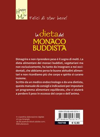 La dieta del monaco buddista - Cristina Grande, Federico Vignati - Libro Demetra 2019, Happy for me | Libraccio.it