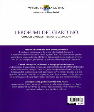 I profumi del giardino. Consigli e progetti per tutte le stagioni - Eliana Ferioli - Libro Demetra 2021, Vivere il giardino | Libraccio.it