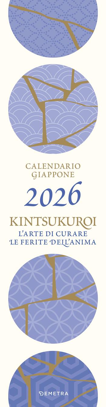 Giappone kintsukuroi. Calendario 2026  - Libro Demetra 2025 | Libraccio.it
