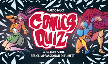 Comics quiz. Con 50 Carte - Marco Nucci - Libro Demetra 2025 | Libraccio.it