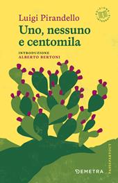 Uno, nessuno e centomila