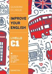 Improve your English. Livello C1