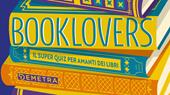 Booklovers. Il superquiz per amanti dei libri