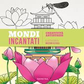 Mondi incantati