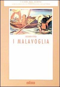 I Malavoglia. Con materiali per il docente. Con espansione online - Giovanni Verga - Libro EDISCO 2009, I libri nel tempo | Libraccio.it