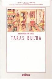 Taras Bul'ba. Con materiali per il docente. Con espansione online