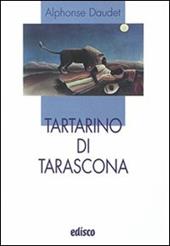 Tartarino di Tarascona. Con espansione online