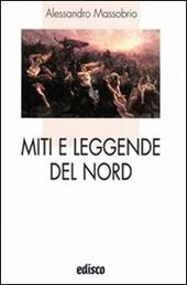 Miti e leggende del Nord. Con espansione online