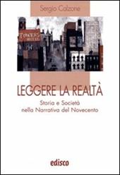 Leggere la realtà. Storia e società nella narrativa del Novecento. Con espansione online