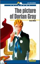 The picture of Dorian Gray. Level B1. Pre-intermediate. Rainbows readers. Con CD Audio. Con espansione online