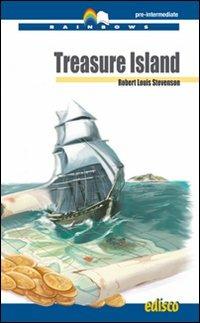 Treasure island. Level B1. Pre-intermediate. Rainbows readers. Con CD Audio. Con espansione online - Robert Louis Stevenson - Libro EDISCO 2009, Rainbows | Libraccio.it