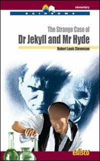 The strange case of Dr Jekyll and Mr Hyde. Level A2. Elementary. Rainbows readers. Con CD Audio. Con espansione online - Robert Louis Stevenson - Libro EDISCO 2011, Rainbows | Libraccio.it