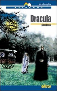 Dracula. Level B1. Pre-intermediate. Rainbows readers. Con CD Audio. - Bram Stoker - Libro EDISCO 2020, Rainbows | Libraccio.it
