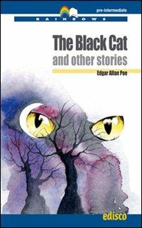 The black cat and other stories. Level B1. Pre-intermediate. Con CD Audio. Con espansione online - Edgar Allan Poe - Libro EDISCO 2009, Rainbows | Libraccio.it