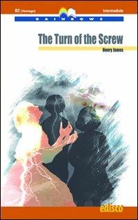 The turn of the screw. Level B2. Intermediate. Con CD Audio. Con espansione online - Henry James - Libro EDISCO 2012, Rainbows | Libraccio.it