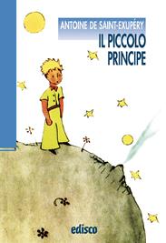 Il Piccolo Principe. Con audiolibro. - Antoine de Saint-Exupéry - Libro EDISCO 2016 | Libraccio.it