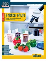A matter of life. English for chemistry, biology and biotechnology. e professionali. Con e-book. Con espansione online