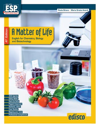 A matter of life. English for chemistry, biology and biotechnology. e professionali. Con e-book. Con espansione online - Paola Briano, ANERDI MARIA GRAZIA - Libro EDISCO 2023 | Libraccio.it