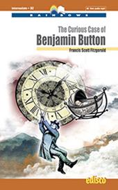 The curious case of Benjamin Button. Level B2. Intermediate Rainbows Readers. Con e-book. Con espansione online. Con mp3