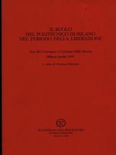 Il ruolo del Politecnico di Milano nel periodo della liberazione