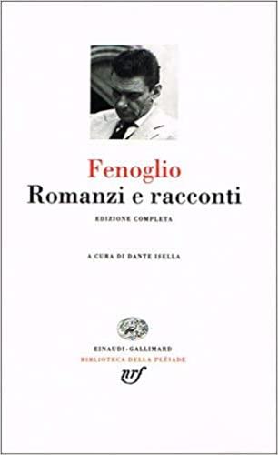 Romanzi e racconti - Beppe Fenoglio - Libro Einaudi 1997 | Libraccio.it