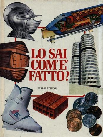 Lo sai come è fatto? - Sala - Libro Fabbri 2000, Domande e risposte 9-13 anni | Libraccio.it