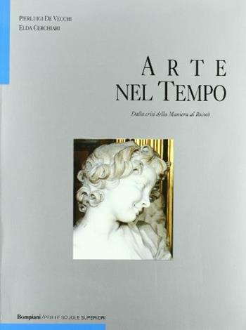 Arte nel tempo. Ediz. blu. Per le Scuole superiori. Vol. 2\2 - Pierluigi De Vecchi, Elda Cerchiari Necchi - Libro Fabbri 2000 | Libraccio.it