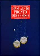 Manuale di pronto soccorso  - Libro Fabbri 1994, Tempo libero. Varia | Libraccio.it