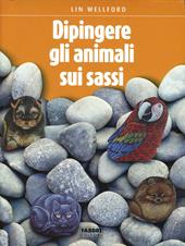 L'arte di dipingere gli animali sui sassi