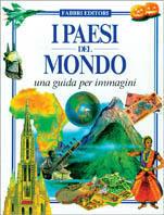 I paesi del mondo - Brian Williams - Libro Fabbri 1995, Mondo per immagini | Libraccio.it