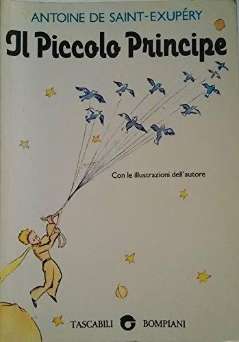 Il piccolo principe - Antoine de Saint-Exupéry - Libro Fabbri 1996, Il pifferaio magico | Libraccio.it